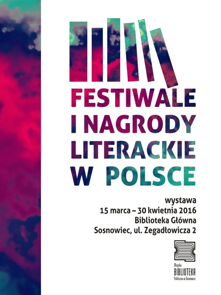 Festiwale i nagrody literackie w Polsce – wystawa