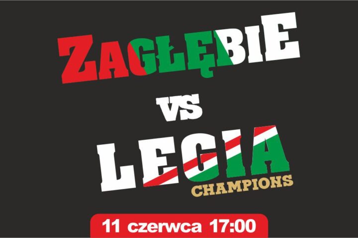 Byli piłkarze Zagłębia zmierzą się z Legią Champions