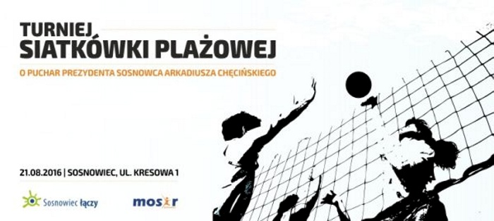 Turnieju Siatkówki Plażowej o Puchar Prezydenta Miasta Sosnowca