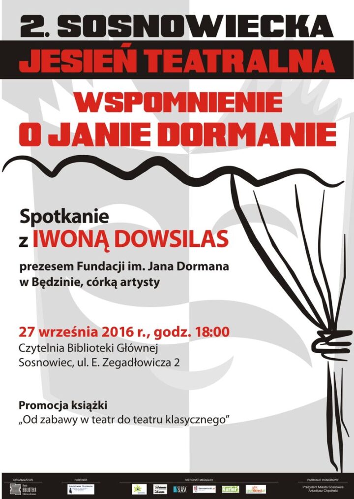 „Wspomnienie o Janie Dormanie” – spotkanie z Iwoną Dowsilas