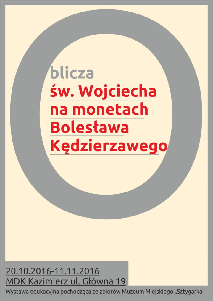Wystawa – Oblicza św. Wojciecha na monetach Bolesława Kędzierzawego
